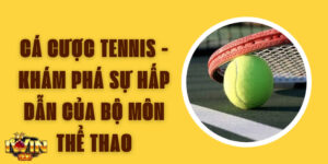 Cá Cược Tennis