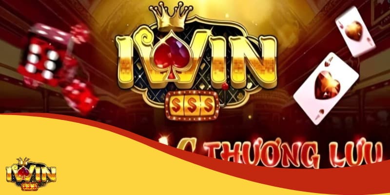 Điểm quan trọng nổi bật của giới thiệu Iwin