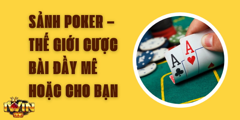 Sảnh Poker